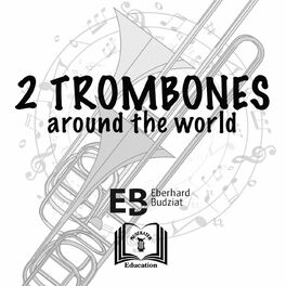 Album cover of 2 Trombones Around The World