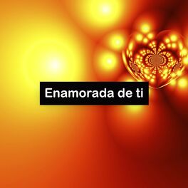 Album cover of Enamorada de ti