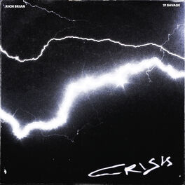 Album cover of Crisis (feat. 21 Savage)