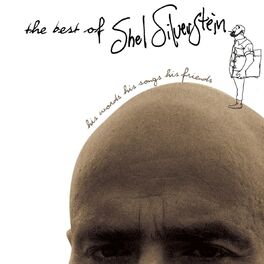 Album cover of The Best Of Shel Silverstein His Words His Songs His Friends