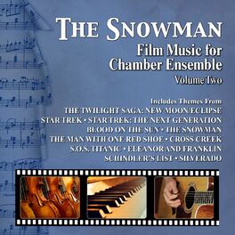 Album cover of The Snowman: Film Music For Chamber Ensemble Vol. 2