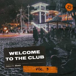 Album cover of Welcome 2 The Club, Vol. 3