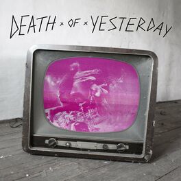 Album cover of Death of Yesterday