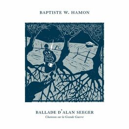 Album cover of Ballade d'Alan Seeger (Chanson sur la grande guerre) [Version 2018]