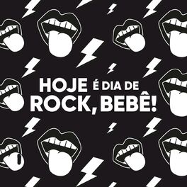 Album cover of Hoje é Dia de Rock, Bebê!