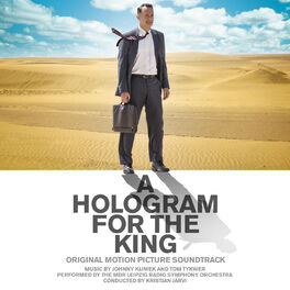 Album cover of A Hologram for the King (Original Motion Picture Soundtrack)