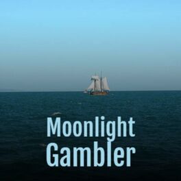 Album cover of Moonlight Gambler