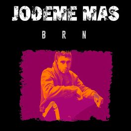 Album cover of JÓDEME MÁS (feat. JLM)