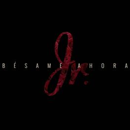 Album cover of Bésame Ahora
