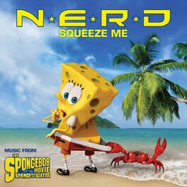 Album cover of Squeeze Me (Music from The Spongebob Movie Sponge Out Of Water)