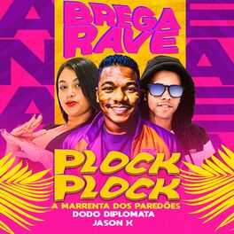 Album cover of Brega Rave Plock Plock