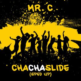 Album cover of Cha Cha Slide (Re-Recorded - Sped Up)