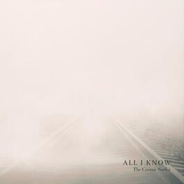 Album cover of All I Know