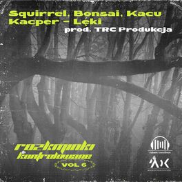 Album cover of Lęki (feat. Squirrel & Bonsai)