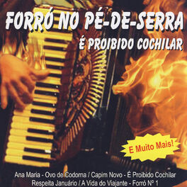Album cover of Forró Pé De Serra: É Proibido Cochilar