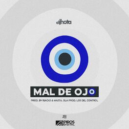 Album cover of Mal de Ojo