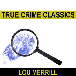 True Crime Classics