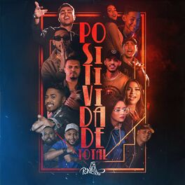 Album cover of Positividade Total