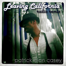 Album cover of Leaving California (Radio Remix)