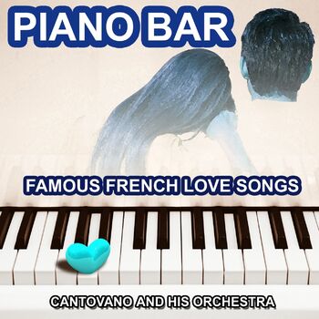 Cantovano and His Orchestra - Piano Bar Party: escucha canciones con la  letra | Deezer