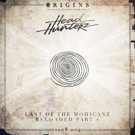 Album cover of Last Of The Mohicanz / Reloaded Part 2