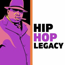 Album cover of Hip Hop Legacy