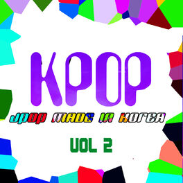 Album cover of KPOP - JPOP Made In Korea Vol. 2