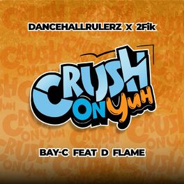 Album cover of Crush On Yuh