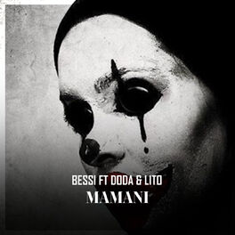 Album cover of Bessi ft. Doda ft. Lito - Mamani