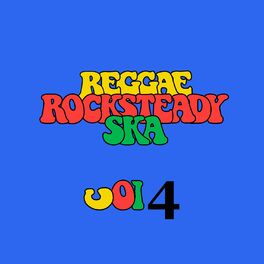 Album cover of Reggae Rocksteady Ska, Vol. 4