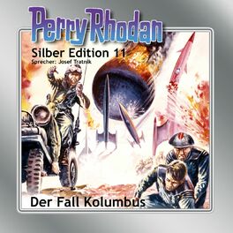 Album cover of Der Fall Kolumbus - Perry Rhodan - Silber Edition 11