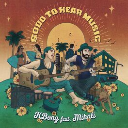 Album cover of Good To Hear Music