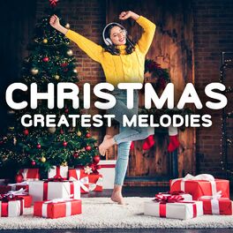 Album cover of Christmas Greatest Melodies