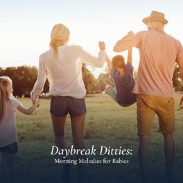 Album cover of Daybreak Ditties: Morning Melodies for Babies