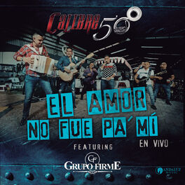 Album cover of El Amor No Fue Pa´Mí (En Vivo)