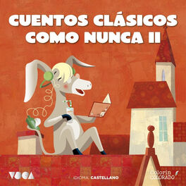 Album cover of Cuentos Clásicos Como Nunca (Parte 2) (Castellano)