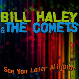 Album cover of See You Later Alligator