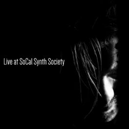 Album cover of Live At SoCal Synth Society
