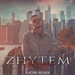 Album cover of Zhytem (Xhoni Remix)