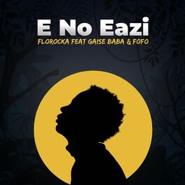Album cover of E No Eazi