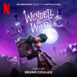 Album cover of Wendell & Wild (Soundtrack from the Netflix Film)
