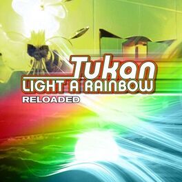 Album cover of Light a Rainbow (Reloaded)