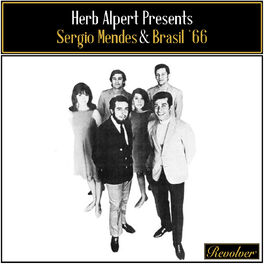 Album cover of Herb Alpert Presents Sergio Mendes & Brasil '66