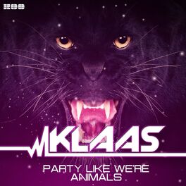 Album cover of Party Like We're Animals (Remixes)