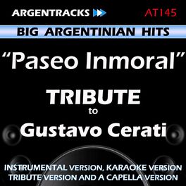 Album cover of Paseo Inmoral - Tribute to Gustavo Cerati - EP