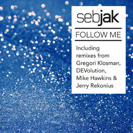 Album cover of Follow Me (Remixes)