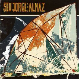 Album cover of Seu Jorge and Almaz