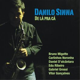 Album cover of De Lá Pra Cá