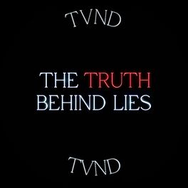Album cover of The Truth Behind Lies