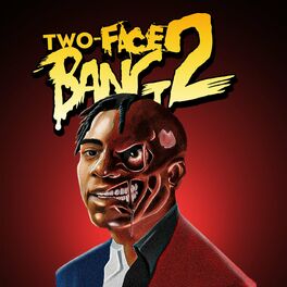 Album cover of Two-Face Bang 2